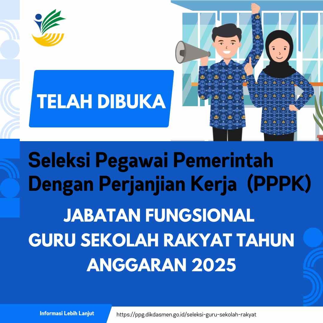 Pengumuman Penerimaan PPPK JF Guru Sekolah Rakyat  Tahun 2025
