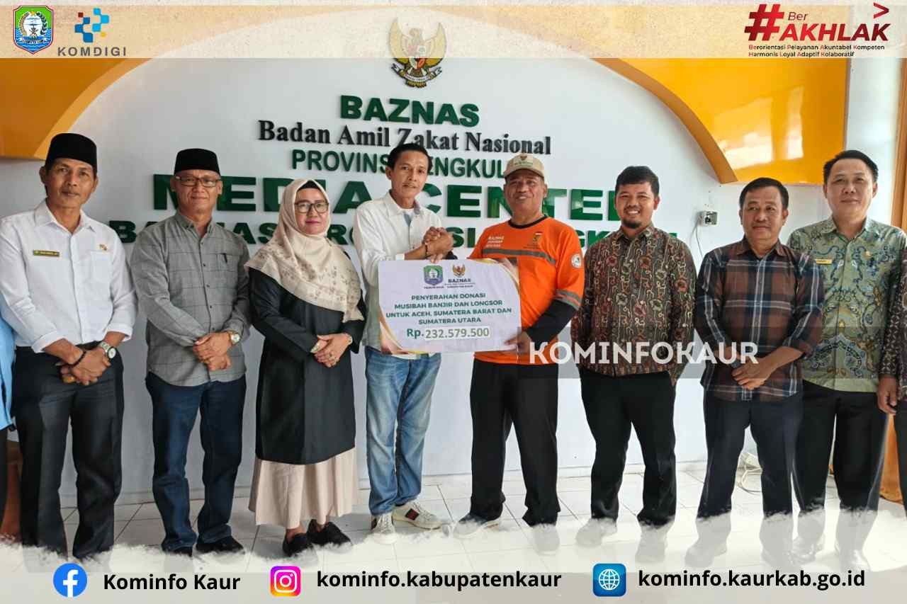 Bupati Kaur Salurkan Donasi Bencana Tiga Provinsi Melalui BAZNAS