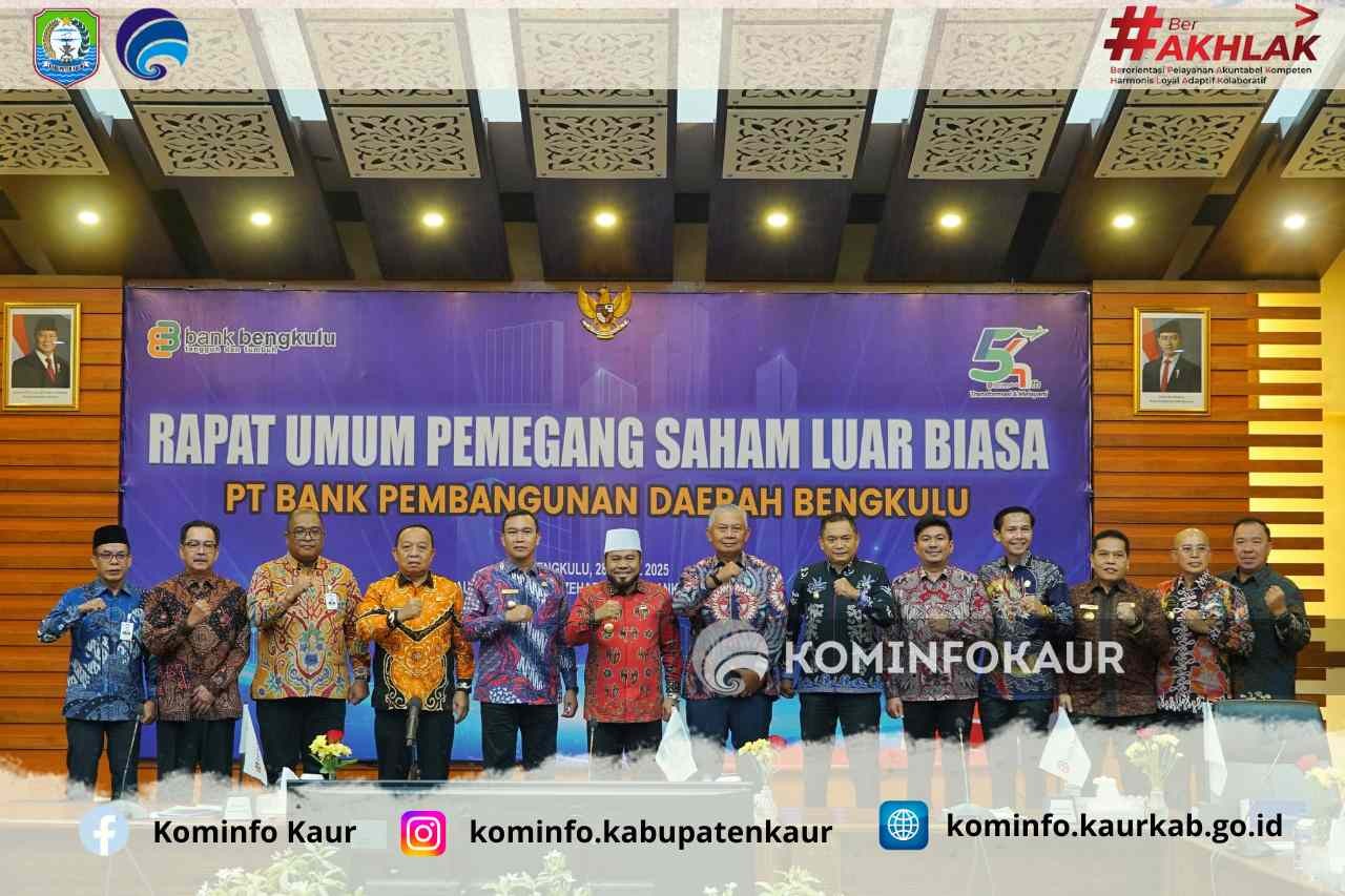 Dihadiri Bupati Kaur, RUPS Luar Biasa Bank Bengkulu Ajukan Calon Pimpinan Bank Bengkulu Ke OJK
